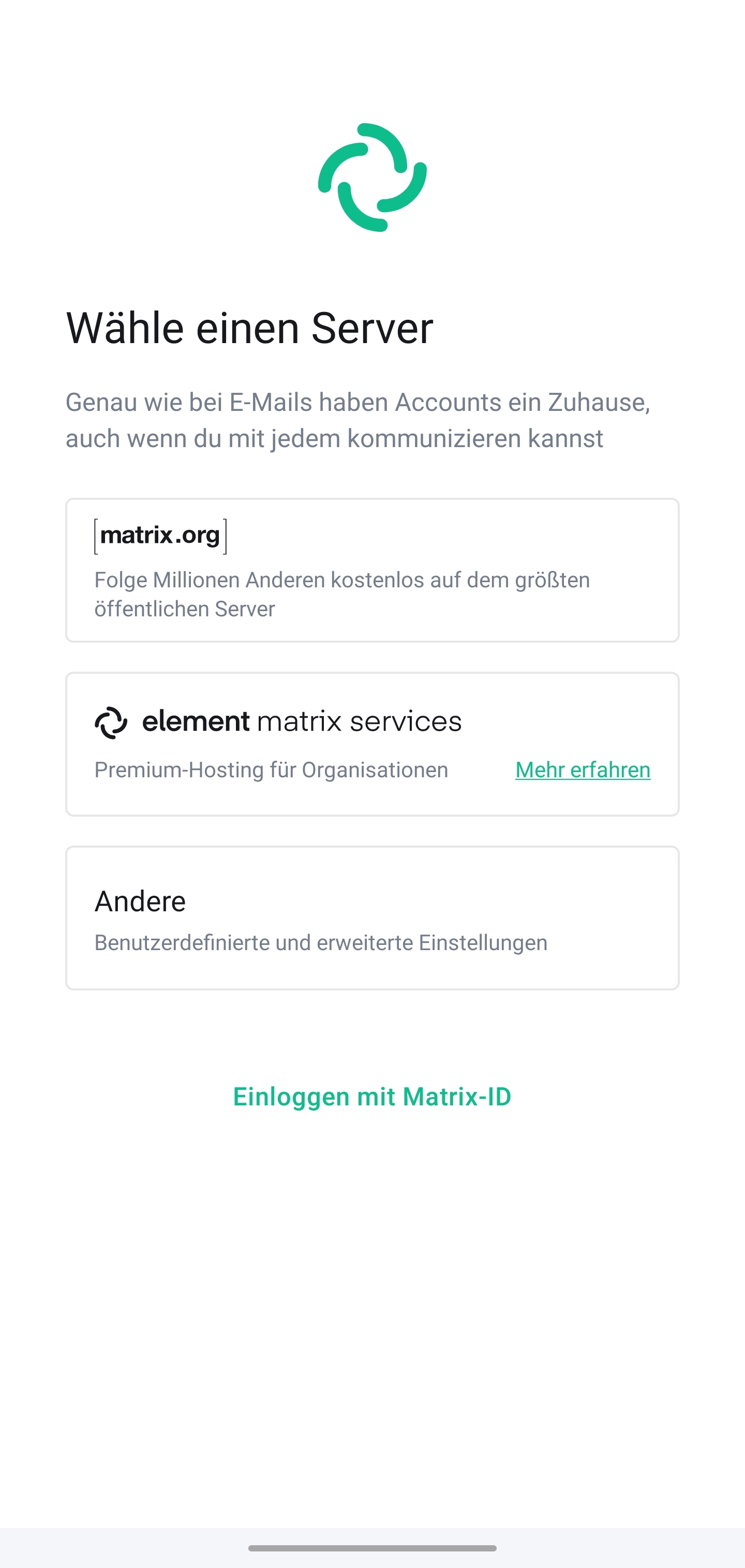 Auswahl eines Servers: Zu sehen sind die Optionen &ldquo;matrix.org&rdquo;, &ldquo;element matrix services&rdquo; und &ldquo;Andere&rdquo;